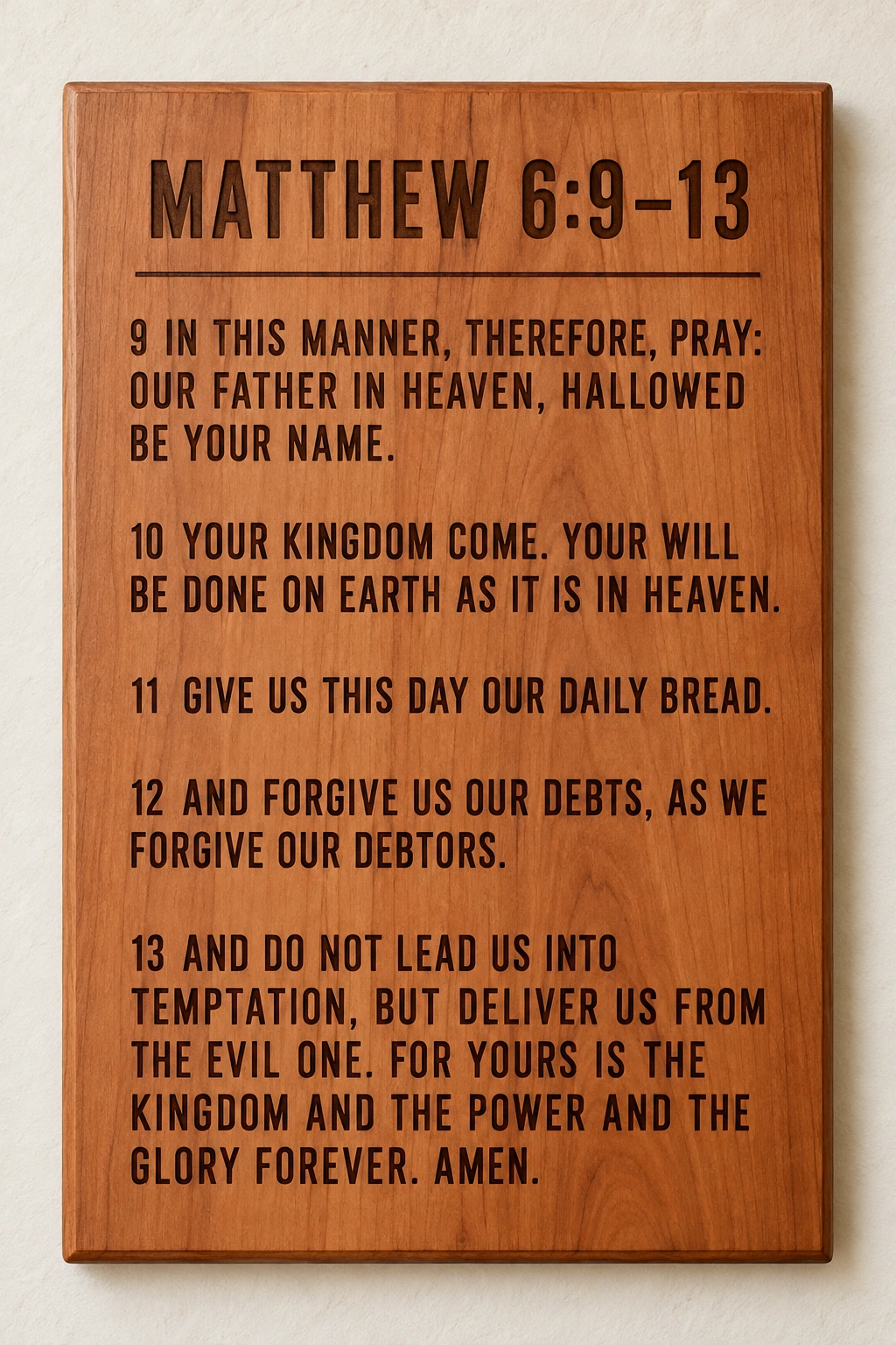 The Lord’s Prayer · NKJV · Cherry