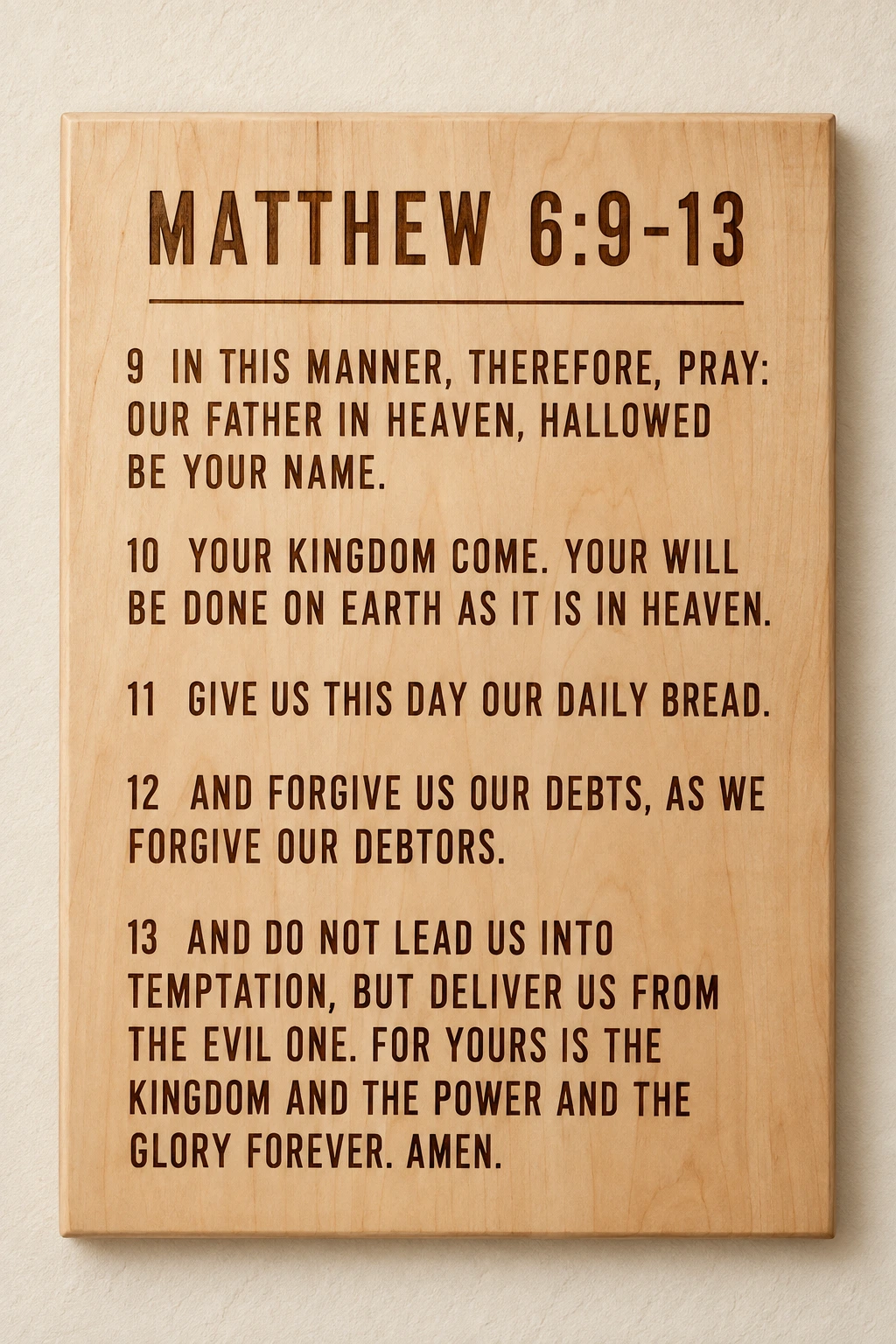 The Lord’s Prayer · NKJV · Maple